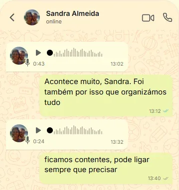 Conversa no WhatsApp com Sandra Almeida: dois áudios dela e as respostas: Acontece muito, Sandra. Foi também por isso que organizámos tudo. Ficamos contentes, pode ligar sempre que precisar.