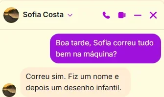 Conversa no Messenger com Sofia Costa. Pergunta: correu tudo bem na máquina? Sofia: Correu sim. Fiz um nome e depois um desenho infantil.